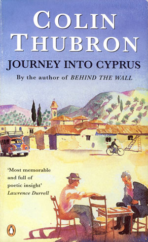 Book: Thubron, Colin - Journey into Cyprus